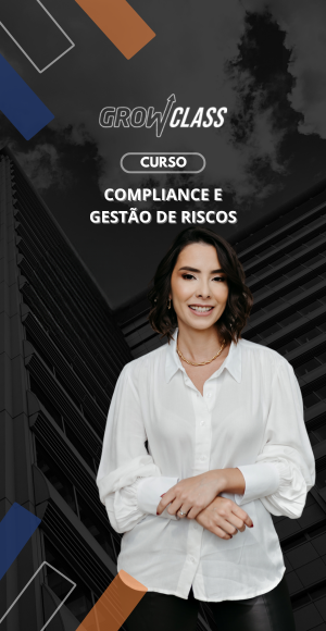 _(300 x 580 px) Compliance e Gestão de Riscos