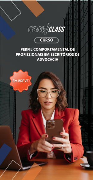 (300 x 580 px) Perfil Comportamental de Profissionais em Escritórios de Advocacia
