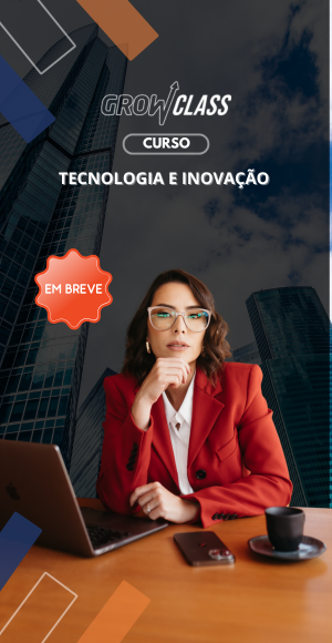 (300 x 580 px) Tecnologia e Inovação